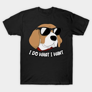 Sniffer's Beagle I Do What I Want Tee for Beagle Enthusiasts T-Shirt